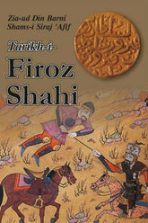 Tareekh-e-Firoz Shahi